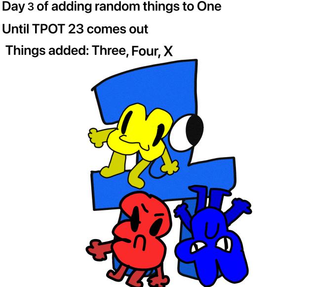 Day 3 of adding random things to One