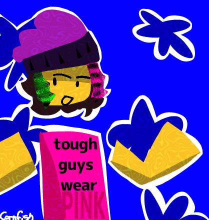 tough guys wear pink