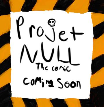 project null the comic - ibisPaint