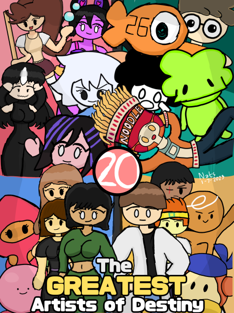The Greatest Artists of Destiny