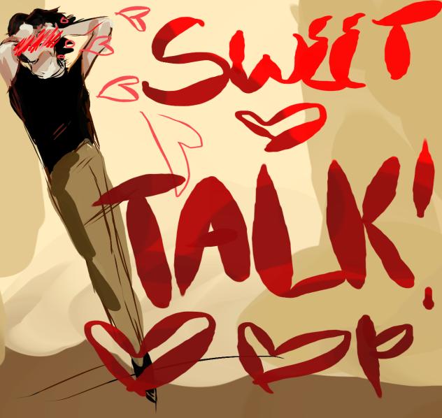 Sweet talk