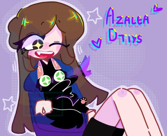 AZALEA DTIYS -PLS AM I LATE⁉️-