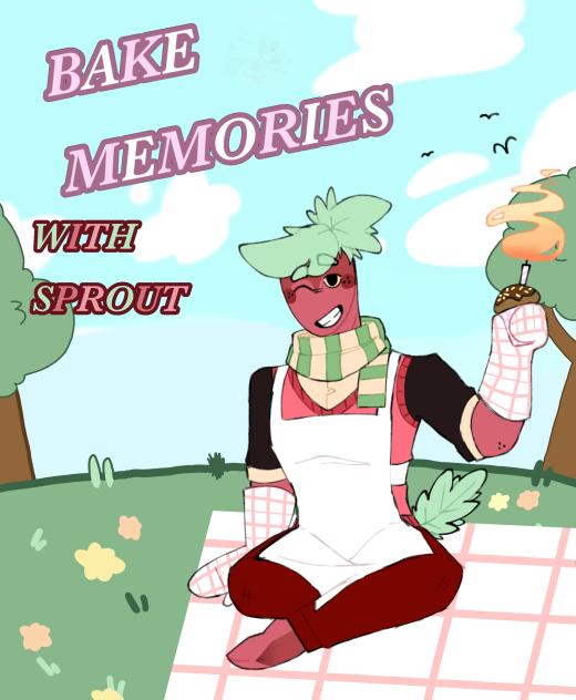 Bake memories with sprout