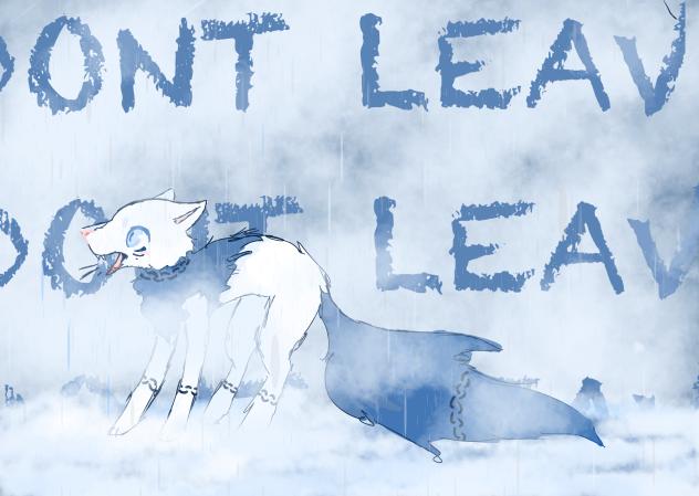DONT LEAVE