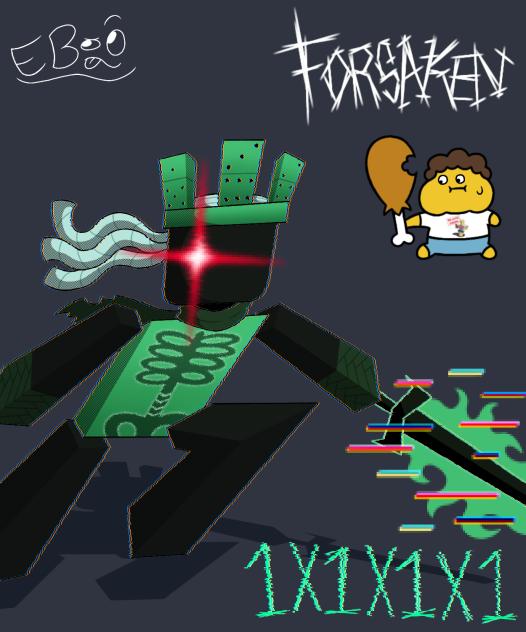Forsaken 1x1x1x1