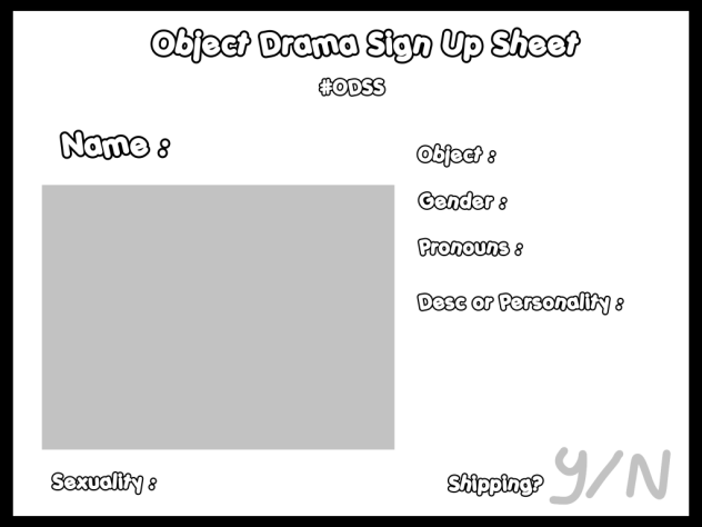 OBJECT DRAMA SIGNUP SHEET