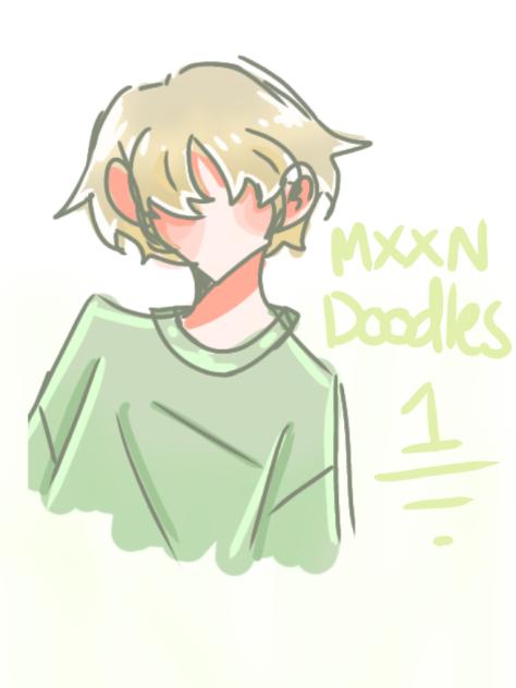 mxxn doodles 1