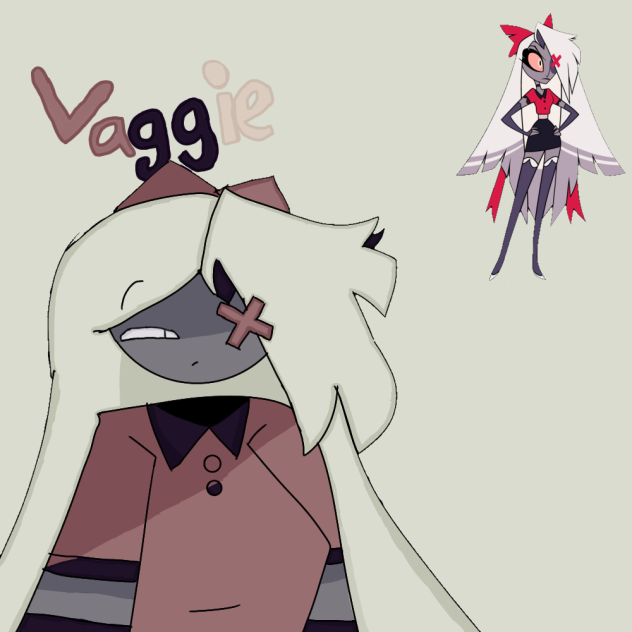 Vaggie as in Fpe
