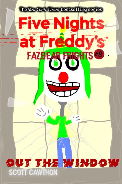 fazbear frights out the window