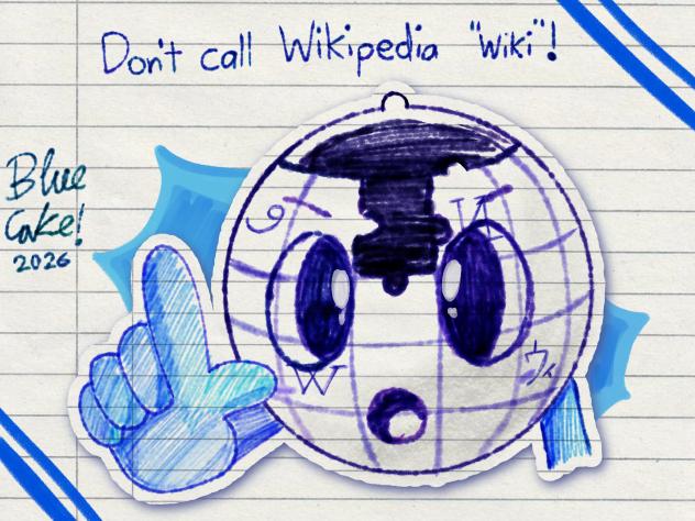 Don't call Wikipedia Wiki