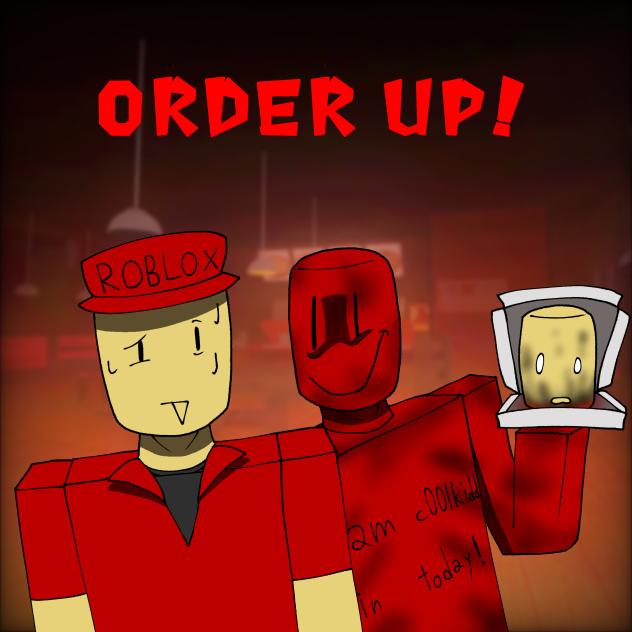 Order Up!