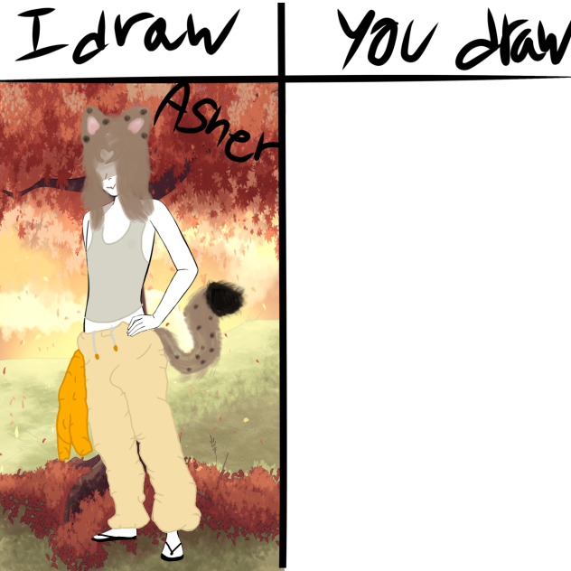 I draw Your draw! ✨🧡ASHER🧡✨
