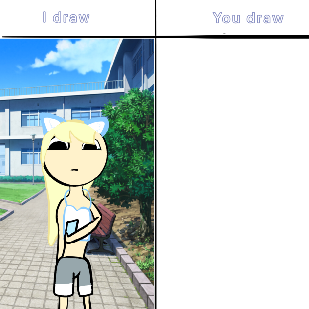 I draw vs you draw