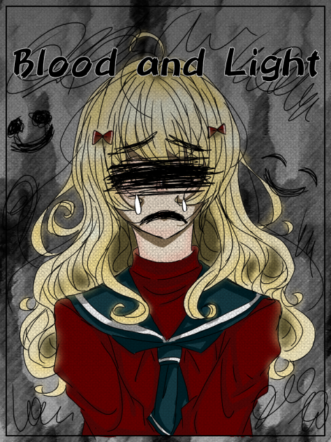 Blood and Light