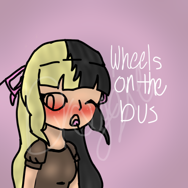 Wheels on the bus Melanie Martinez