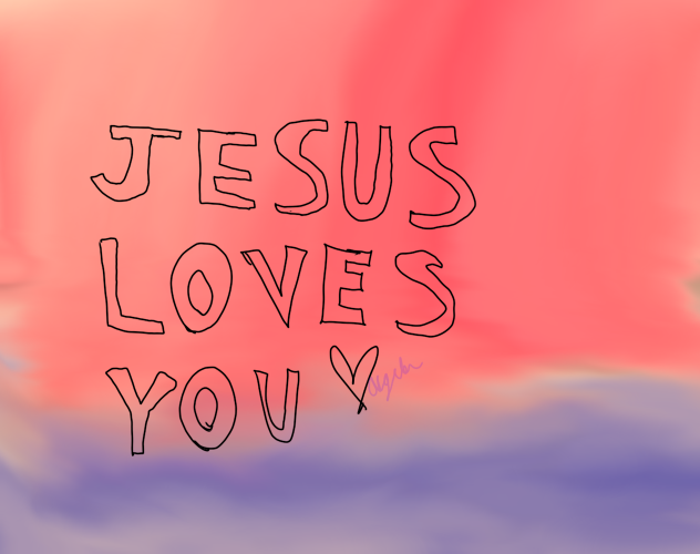 Jesus loves you and forgives sins