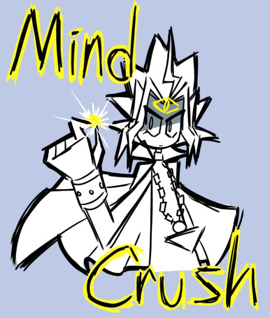 Mind-crush