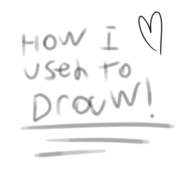 How I used to draw