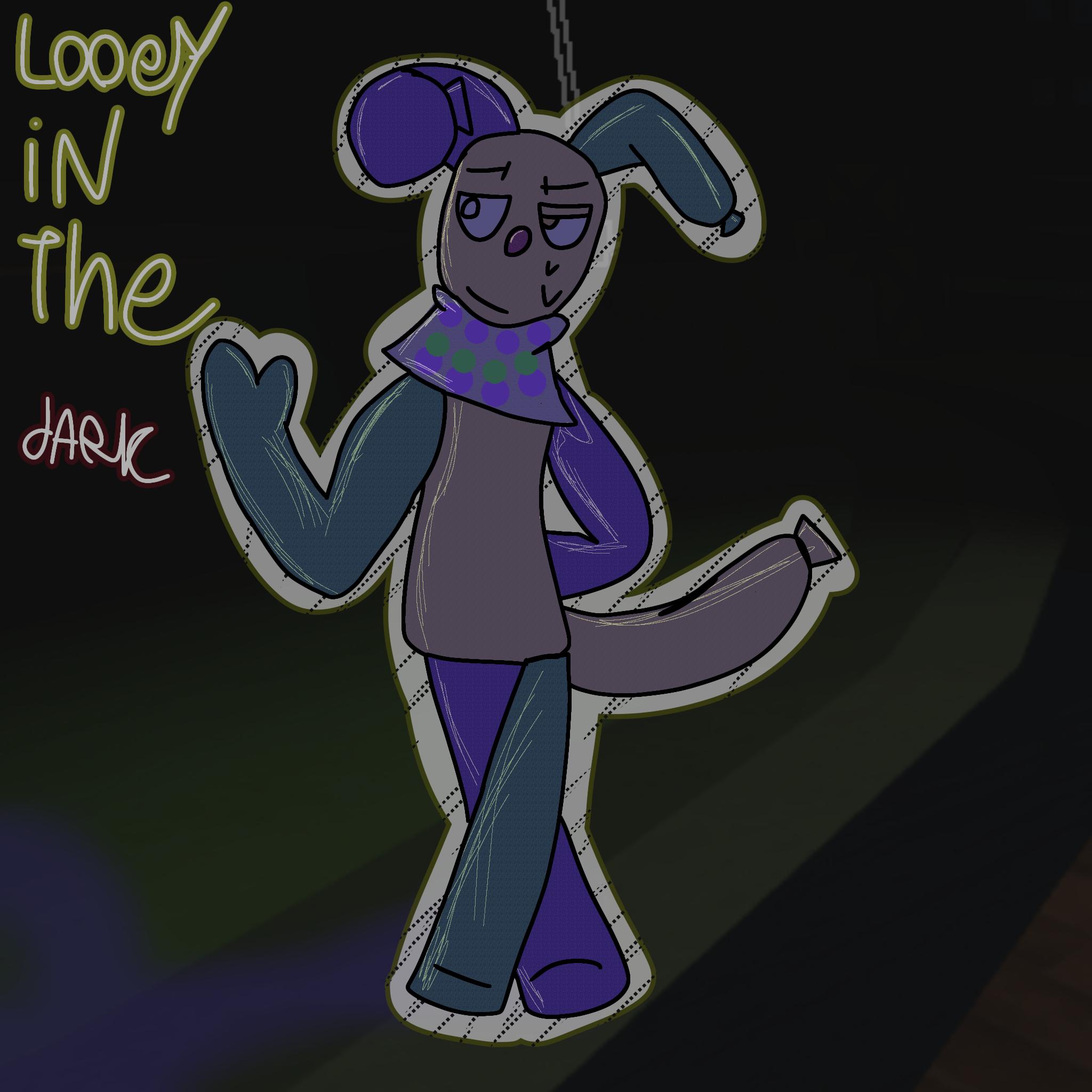 LOOEY IN THE...dark.... - ibisPaint