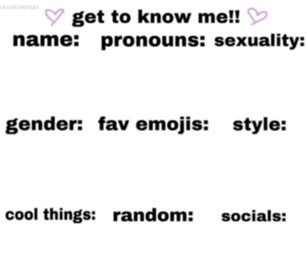 Get to know me!