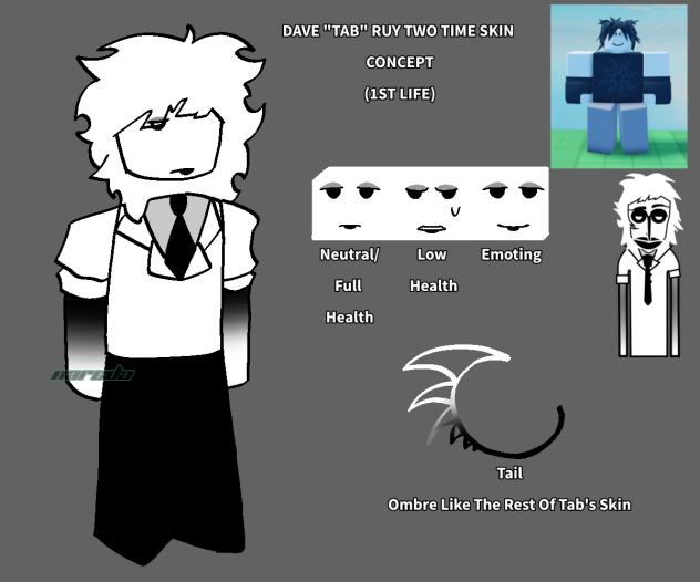 DAVE TWO TIME SKIN CONCEPT 1ST LIFE
