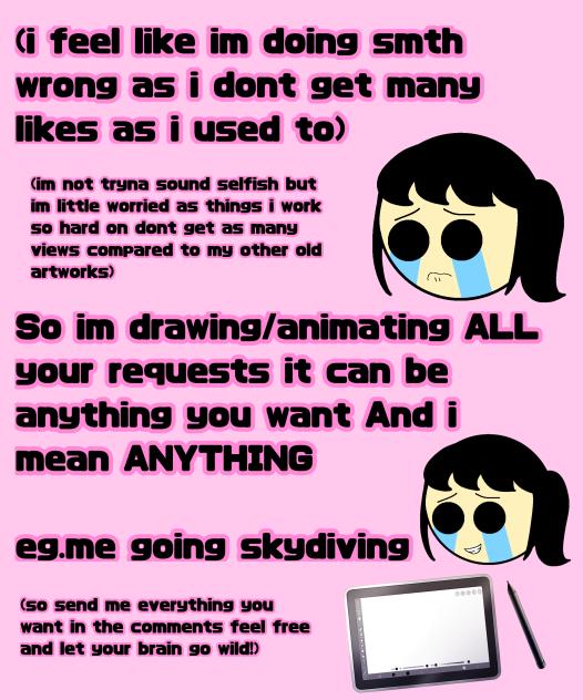 ✨️Drawing your requests✨️