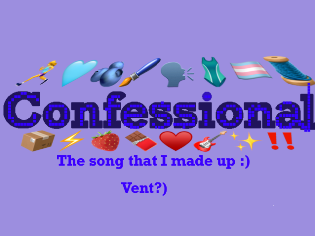 Confessional the song!