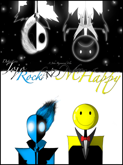 Detective Jojo Rock AND Mr. Happy