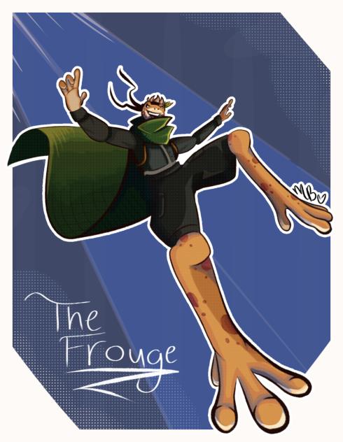 The Frogue!