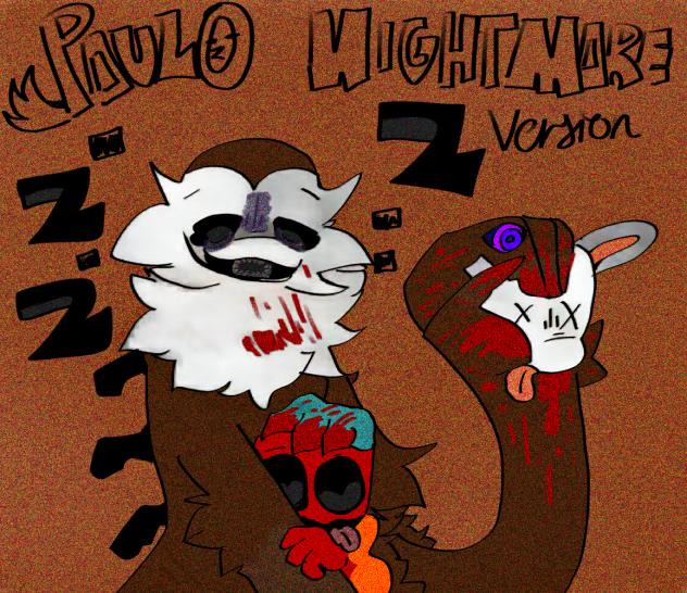 Nightmare Paulo