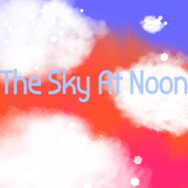 The Sky At Noon