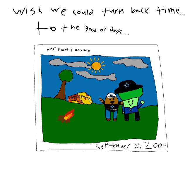 Wish we could turn back time…