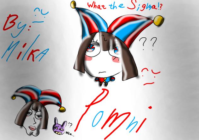 pomni....SIGMA