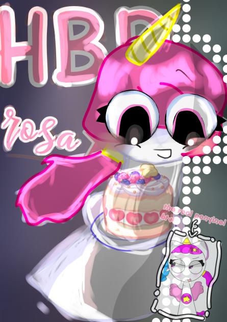 HBD ROSAAA!!!! ♡´･ᴗ･`♡