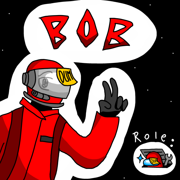 Bob, the DUM one