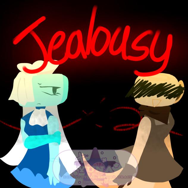 Jealousy