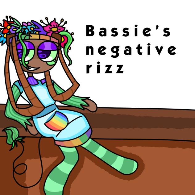 Bassie’s negative rizz