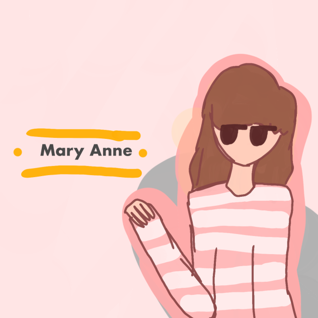 Mary Anne!