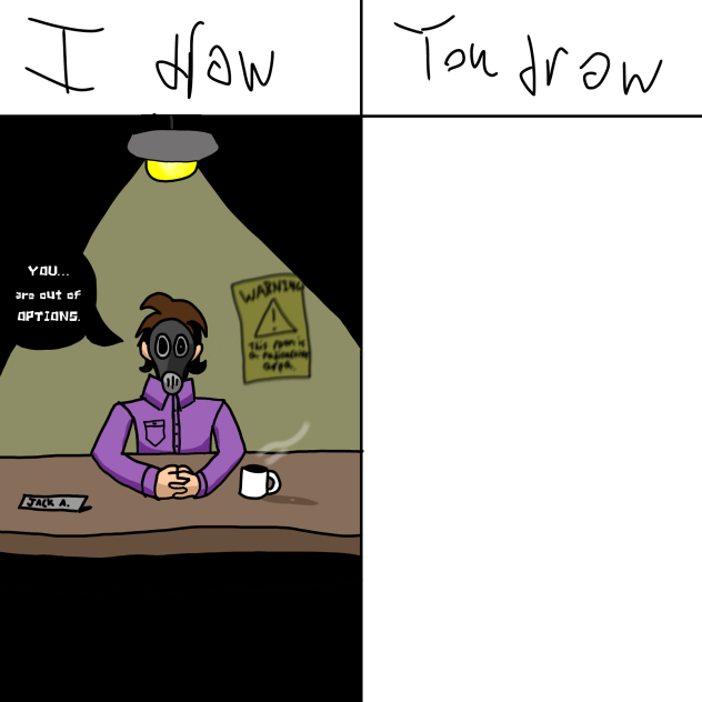 I draw, you draw