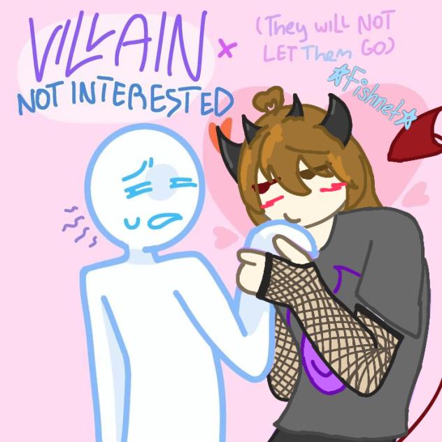Villain x not interested collab