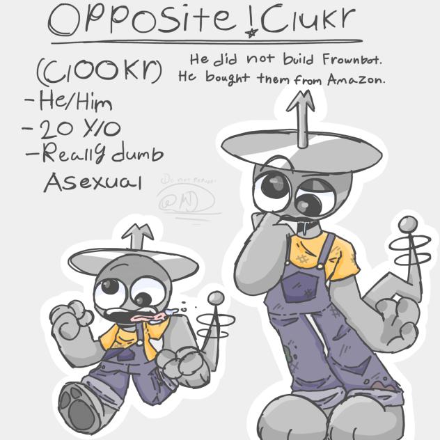 Opposite!Clukr!