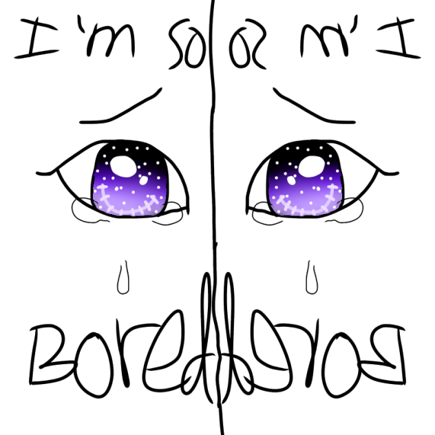 #BORED