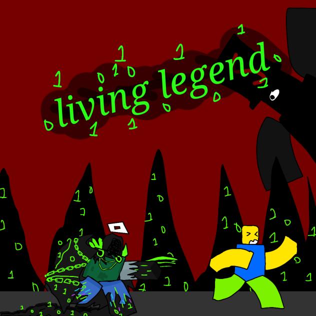 living legend