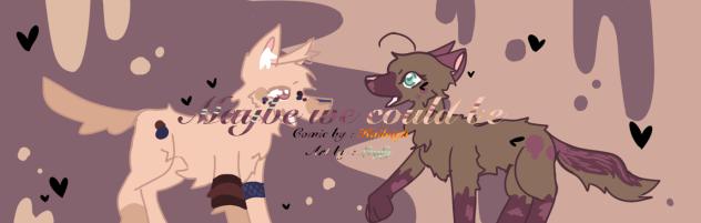 Banner for maybe we could be
