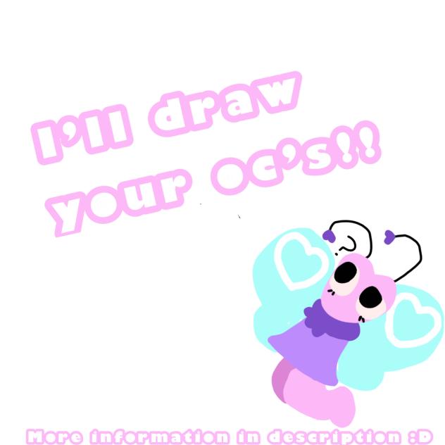 I’ll draw your dandy’s world ocs 😋