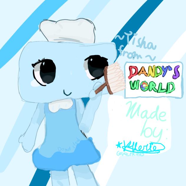 ★🧹Tisha from Dandy's World🧹★