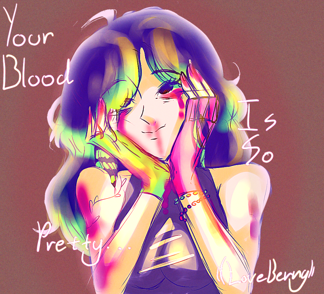 ♥️[YOUR BLOOD IS SO PRETTY]♥️