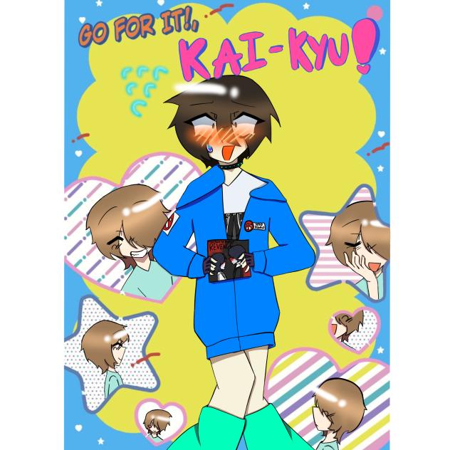 Go For It Kai-Kyu!!
