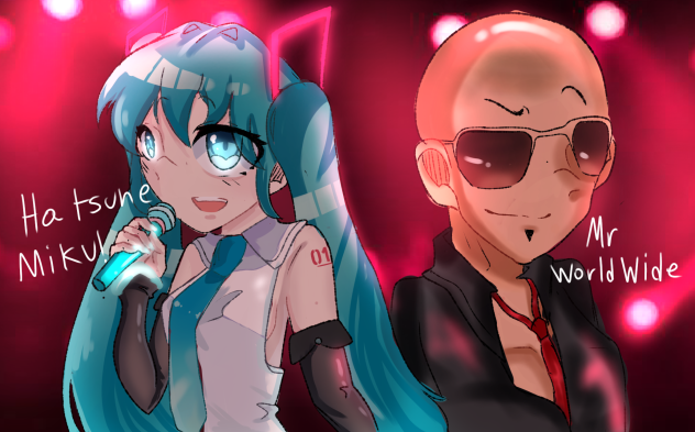 Mr. Worldwide and Hatsune Miku!