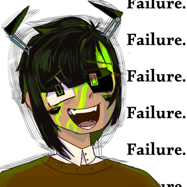 Failure.